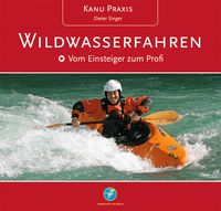 Produktbild: Kanu Praxis Wildwasserfahren