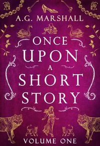 Produktbild: Once Upon a Short Story: Volume One