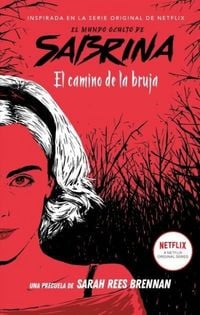 Produktbild: El mundo oculto de Sabrina : el camino de la bruja