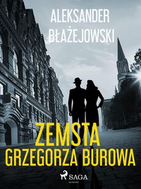 Produktbild: Zemsta Grzegorza Burowa