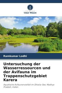 Produktbild: Untersuchung der Wasserressourcen und der Avifauna im Trappenschutzgebiet Karera