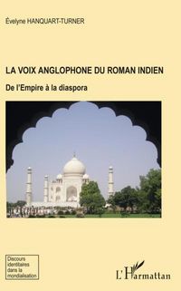 Produktbild: La voix anglophone du roman Indien