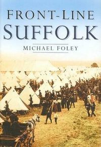 Produktbild: Foley, M: Front-line Suffolk