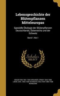 Produktbild: Lebensgeschichte der Bl&uuml;tenpflanzen Mitteleuropas