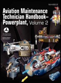 Produktbild: Aviation Maintenance Technician Handbook - Powerplant. Volume 2 (FAA-H-8083-32)