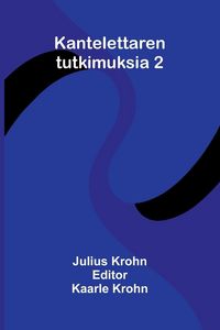 Produktbild: Kantelettaren tutkimuksia 2