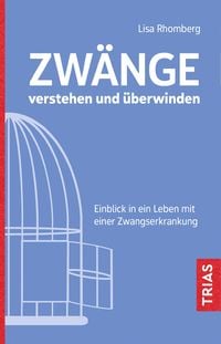 Produktbild: Zw&auml;nge verstehen und &uuml;berwinden