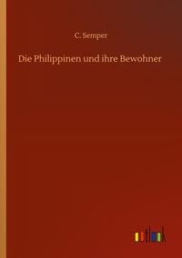 Produktbild: Die Philippinen und ihre Bewohner