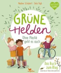 Produktbild: Gr&uuml;ne Helden - Ohne Plastik geht es auch