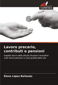 Produktbild: Lavoro precario, contributi e pensioni