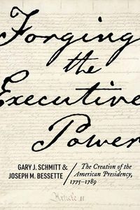 Produktbild: Forging the Executive Power