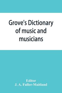 Produktbild: Grove's dictionary of music and musicians