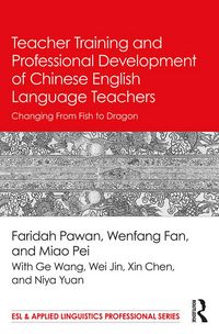 Produktbild: Teacher Training and Professional Development of Chinese English Language Teachers