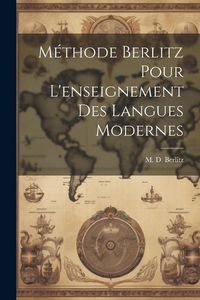 Produktbild: M&eacute;thode Berlitz pour l'enseignement des langues modernes