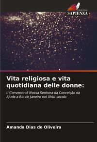 Produktbild: Vita religiosa e vita quotidiana delle donne: