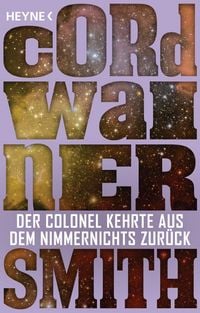 Produktbild: Der Colonel kehrte aus dem Nimmernichts zur&uuml;ck -