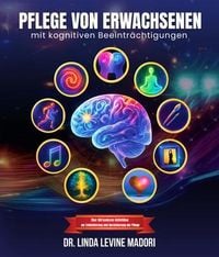 Produktbild: Pflege von Erwachsenen mit Kognitiven Beeintr&auml;chtigungen