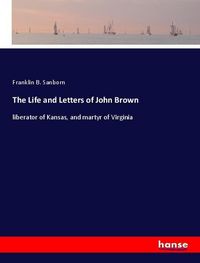 Produktbild: The Life and Letters of John Brown