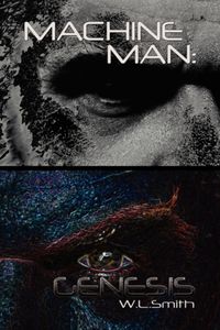Produktbild: W. L. Smith: Machine Man