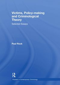 Produktbild: Victims, Policy-making and Criminological Theory