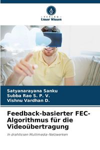 Produktbild: Feedback-basierter FEC-Algorithmus f&uuml;r die Video&uuml;bertragung