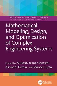 Produktbild: Mathematical Modeling, Design, and Optimization of Complex Engineering Systems