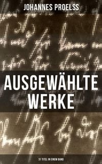 Produktbild: Ausgew&auml;hlte Werke (31 Titel in einem Band)