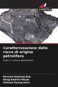 Produktbild: Caratterizzazione delle rocce di origine petrolifera