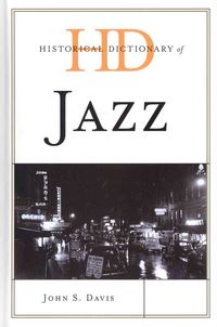 Produktbild: Historical Dictionary of Jazz