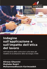 Produktbild: Indagine sull'applicazione e sull'impatto dell'etica del lavoro