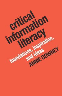 Produktbild: Critical Information Literacy
