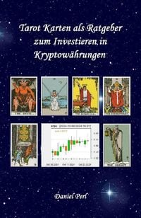 Produktbild: Tarot Karten als Ratgeber zum Investieren in Kryptow&auml;hrungen