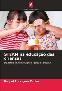 Produktbild: STEAM na educa&ccedil;&atilde;o das crian&ccedil;as