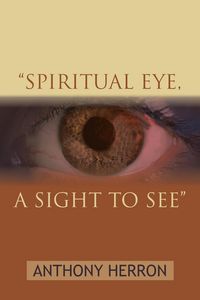 Produktbild: "spiritual Eye, a Sight To See"