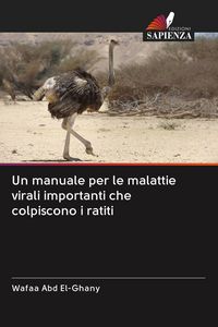 Produktbild: Un manuale per le malattie virali importanti che colpiscono i ratiti