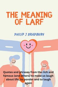 Produktbild: The Meaning of Larf