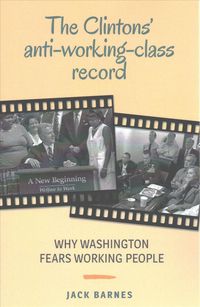 Produktbild: Clintons Anti-Working-Class Re
