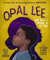 Produktbild: Opal Lee and What It Means to Be Free
