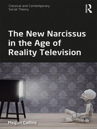 Produktbild: The New Narcissus in the Age of Reality Television