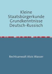 Produktbild: Kleine Staatsb&uuml;rgerkunde Grundkenntnisse Deutsch-Russisch