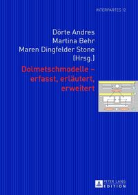 Produktbild: Dolmetschmodelle &ndash; erfasst, erl&auml;utert, erweitert