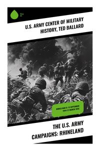 Produktbild: The U.S. Army Campaigns: Rhineland