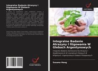 Produktbild: Integralne Badanie Atrazyny I &iquest;Ugowania W Glebach Argentynowych