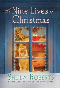 Bild vom Artikel The Nine Lives of Christmas vom Autor Sheila Roberts