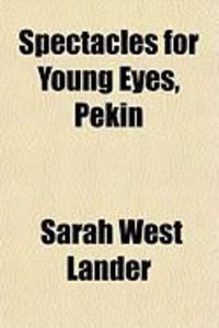 Produktbild: Spectacles for Young Eyes, Pekin
