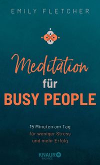 Produktbild: Meditation f&uuml;r Busy People