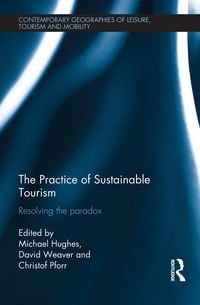 Produktbild: The Practice of Sustainable Tourism