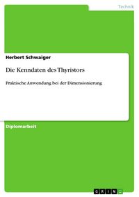 Produktbild: Die Kenndaten des Thyristors