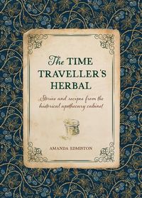 Produktbild: The Time Traveller's Herbal