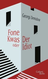 Produktbild: Fone Kwas oder Der Idiot